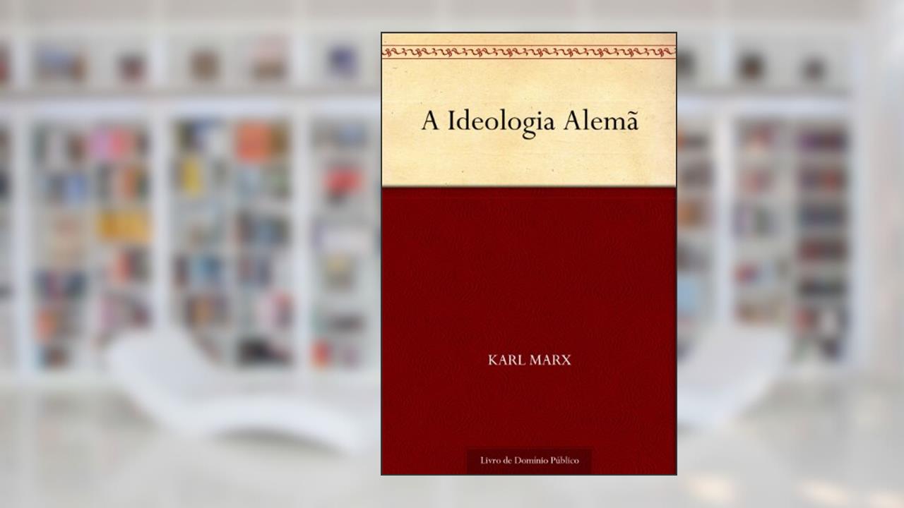 Capa de A Ideologia Alemã, do autor Friedrich Engels