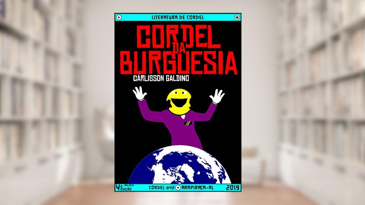 Capa de Cordel da Burguesia, do autor Cárlisson Galdino