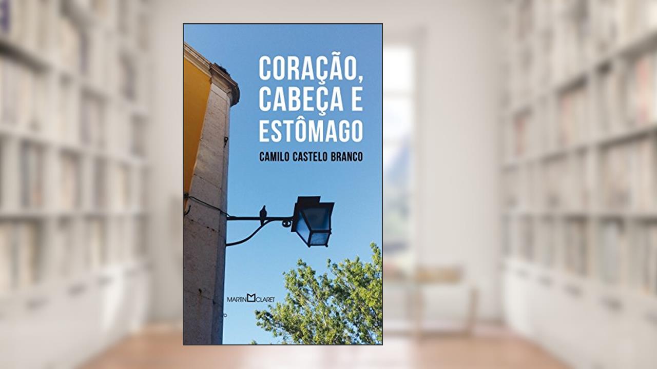 Capa de Coração, cabeça e estômago: 330, do autor Camilo Castelo Branco