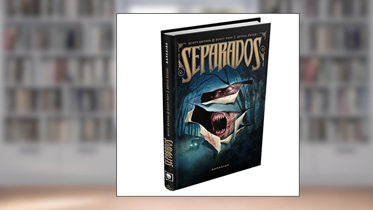 Capa de Separados, do autor Scott Snyder; Scott Tuft; Attila Futaki; Greg Guilhaumond