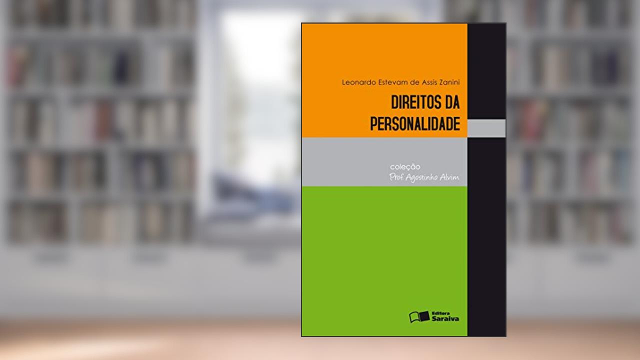 Capa de Direitos da personalidade - 1ª edição de 2012, do autor Leonardo Estevam de Assis Zanini