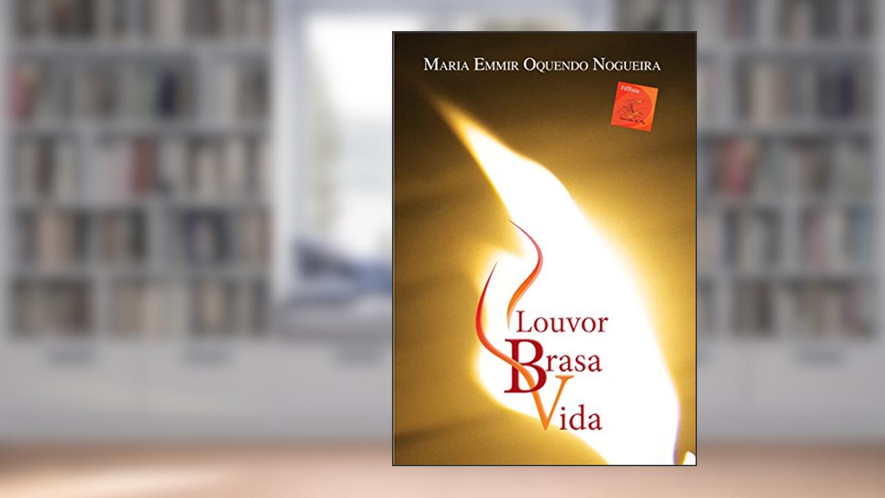 Capa de Louvor Brasa Vida, do autor Maria Emmir Oquendo Nogueira