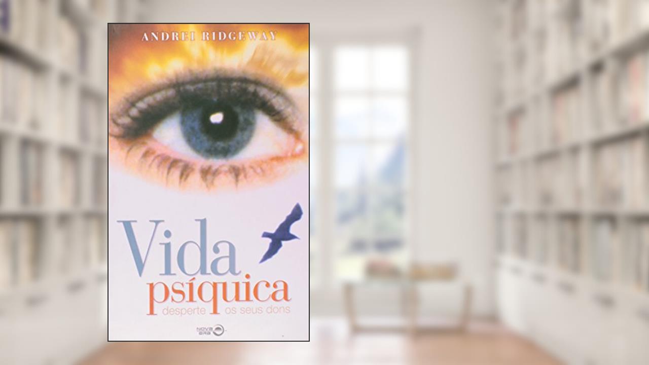 Capa de Vida Psíquica, do autor Andrei Ridgeway