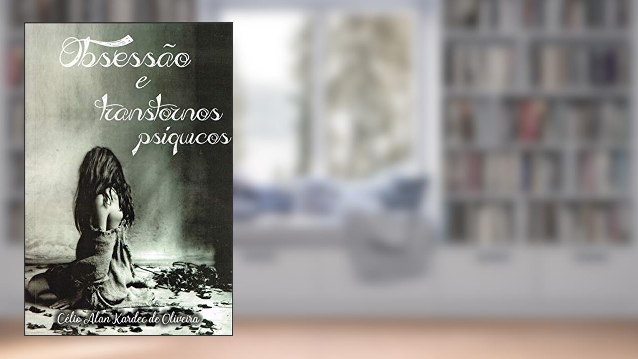 Capa de Obsessão e Transtornos Psíquicos, do autor Diversos
