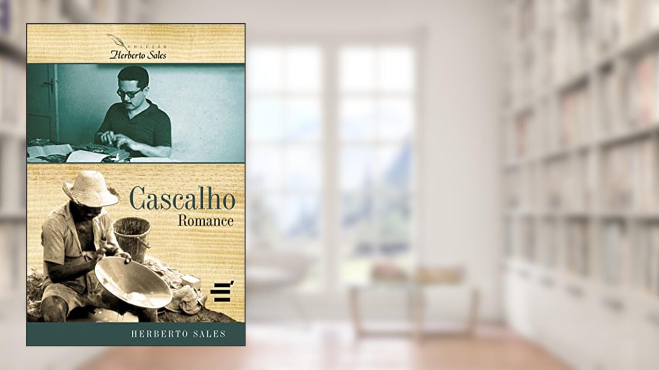 Capa de Cascalho, do autor Herberto Sales