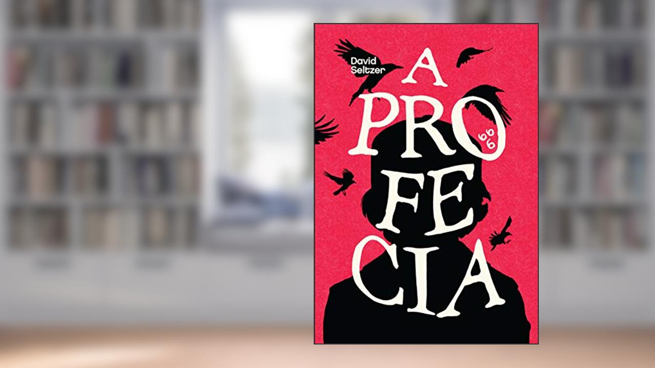 Capa de A Profecia, do autor David Seltzer