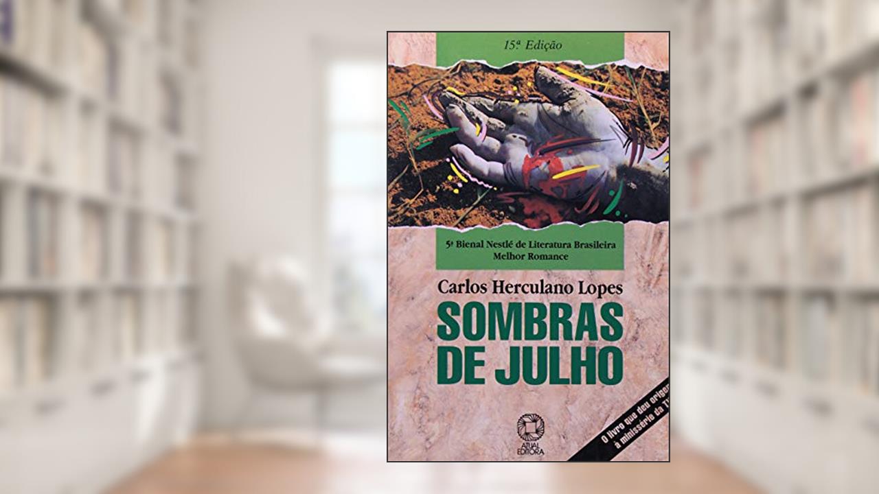 Capa de Sombras de julho, do autor Carlos Herculano Lopes