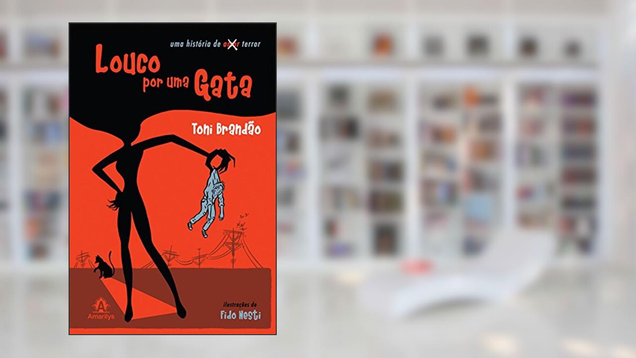 Capa de Louco por uma gata, do autor Toni Brandão