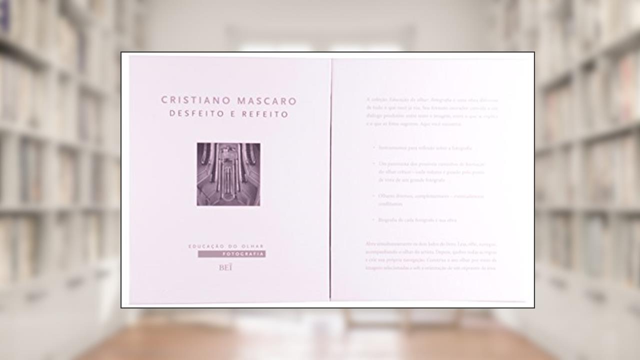 Capa de Cristiano Mascaro - Desfeito e Refeito, do autor Cristiano Mascaro