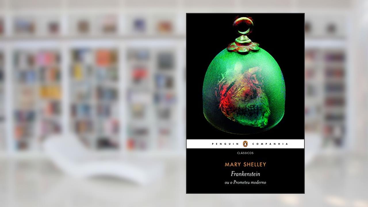Capa de Frankenstein ou o prometeu moderno, do autor Mary Shelley