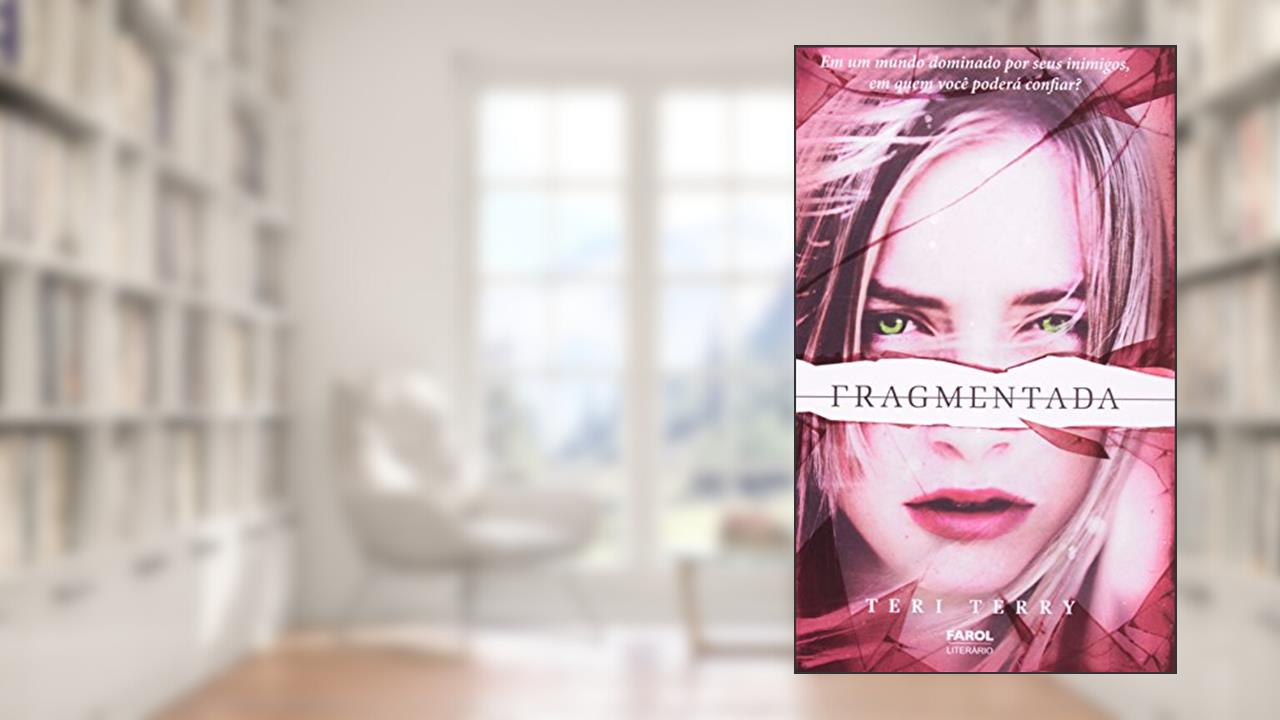 Capa de Reiniciados 2. Fragmentada - Volume 2, do autor Teri Terry