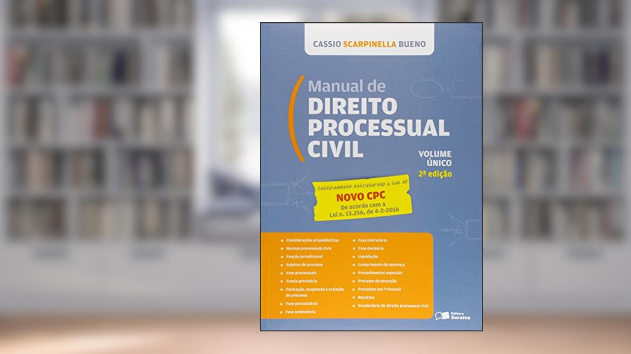 Capa de Manual de Direito Processual Civil. Lei Nº 13.105, de 16.03.2015 - Volume Único, do autor Cassio Scarpinella Bueno
