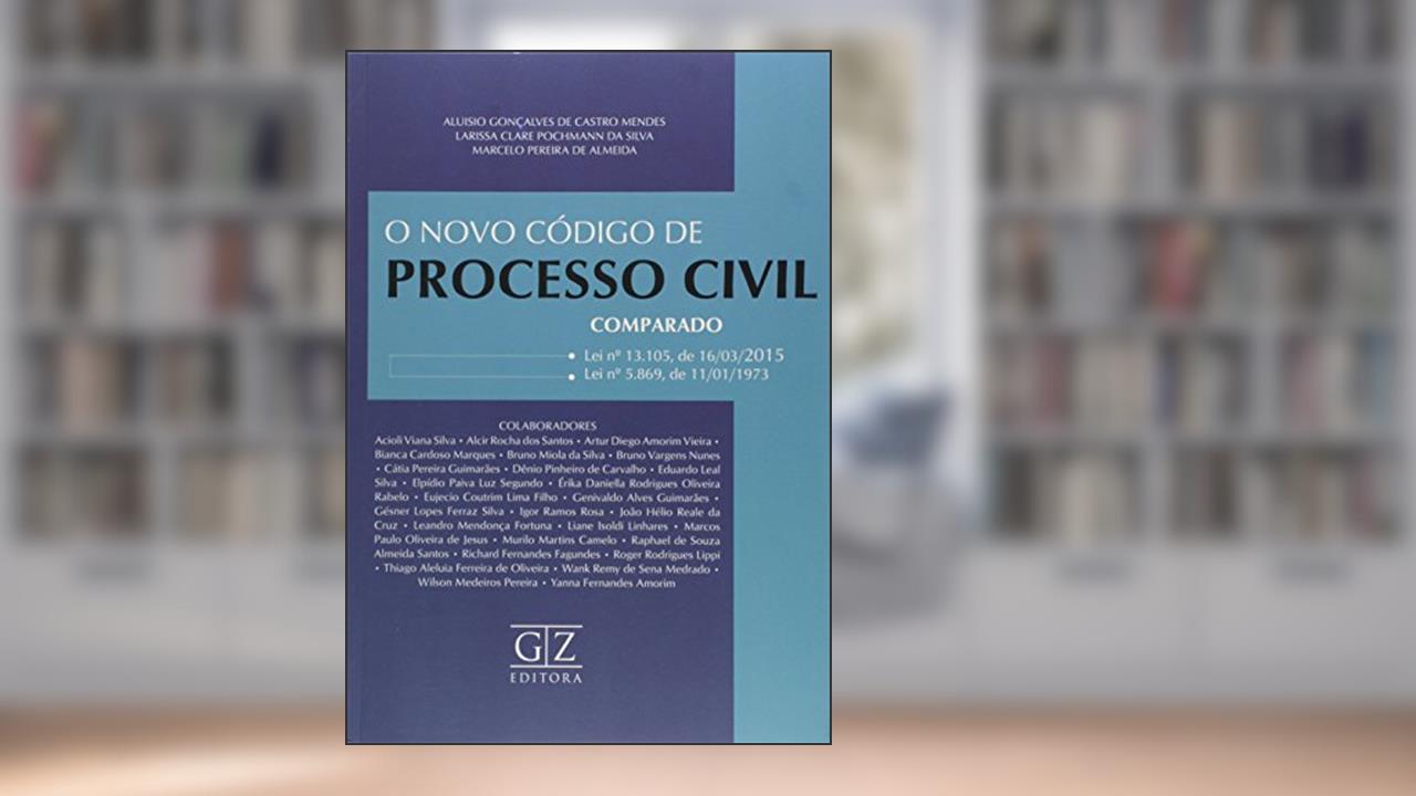 Capa de O Novo Código de Processo Civil Comparado. Lei 13.105/ 16-03-2015, Lei 5.869/ 11-01-1973, do autor Aluisio Gonçalves de Castro Mendes