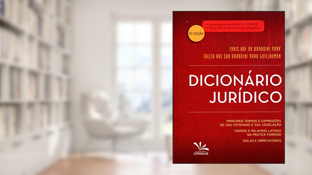 Capa de Dicionário Jurídico, do autor Thais Hae Ok Brandini Park