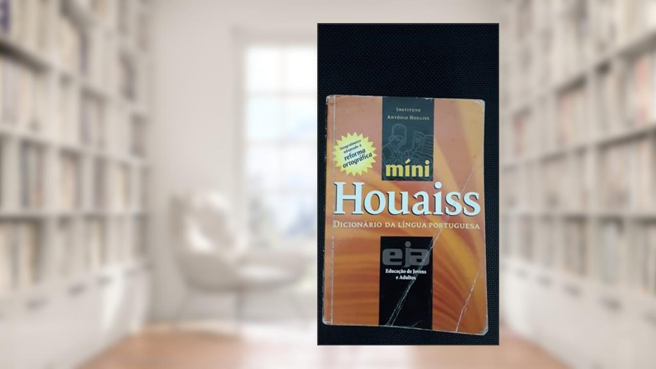 Capa de Minidicionário Houaiss Da Língua Portuguesa Adaptado À Reforma Ortográfica Da Língua Portuguesa, do autor Antonio Houaiss