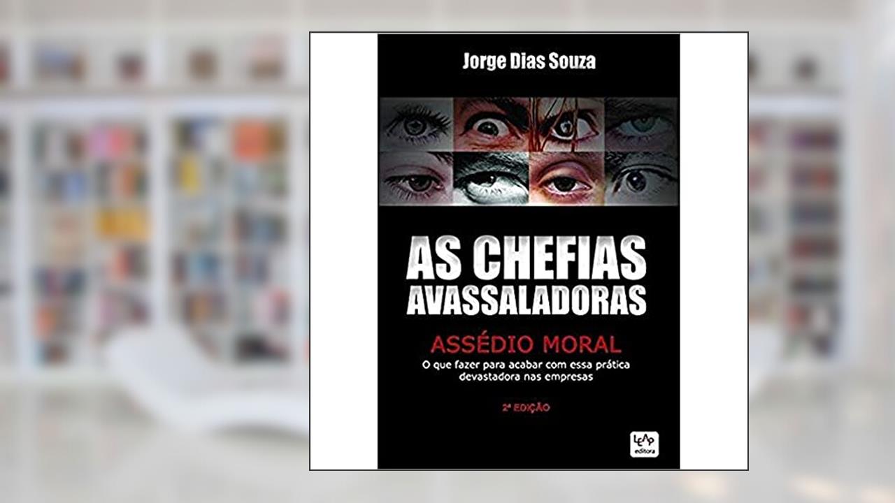 Capa de As Chefias Avassaladoras, do autor JORGE DIAS SOUZA
