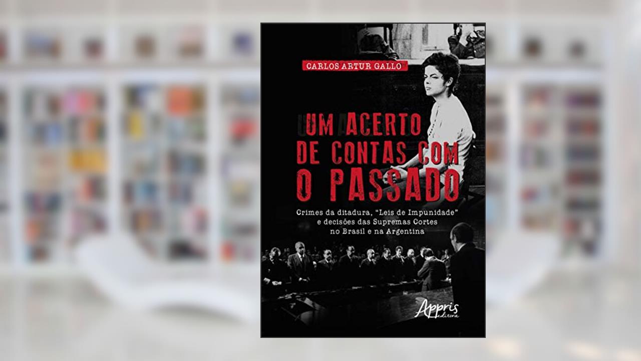 Capa de Um acerto de contas com o passado: crimes da ditadura, 