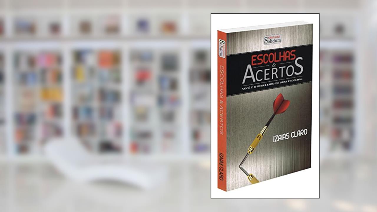 Capa de Escolhas & Acertos, do autor Diversos