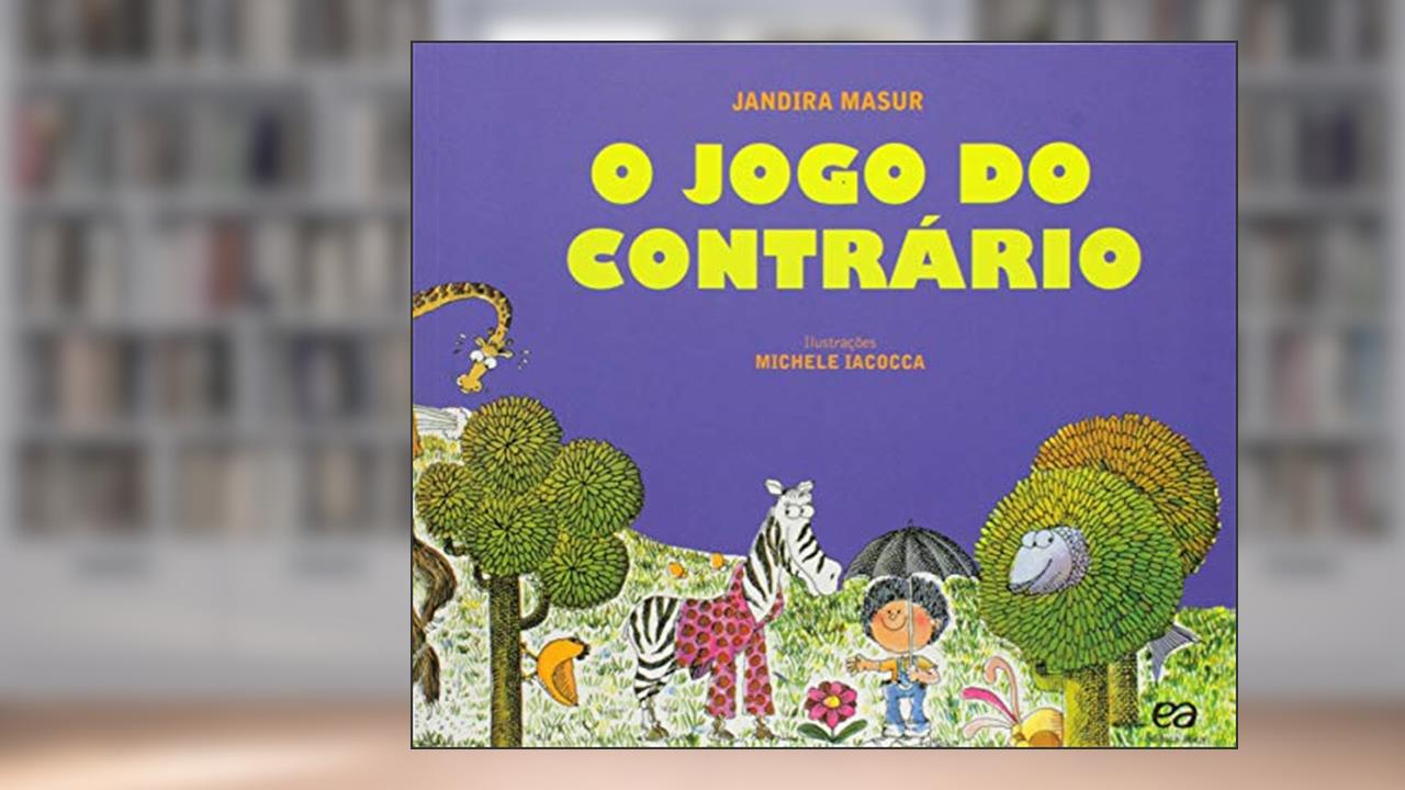 Capa de O jogo do contrário, do autor Jandira Masur