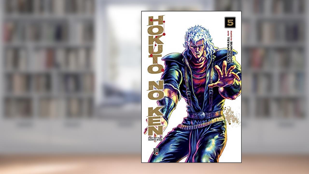 Capa de Hokuto No Ken - Fist of the North Star - Vol. 5, do autor Tetsuo Hara; Buronson