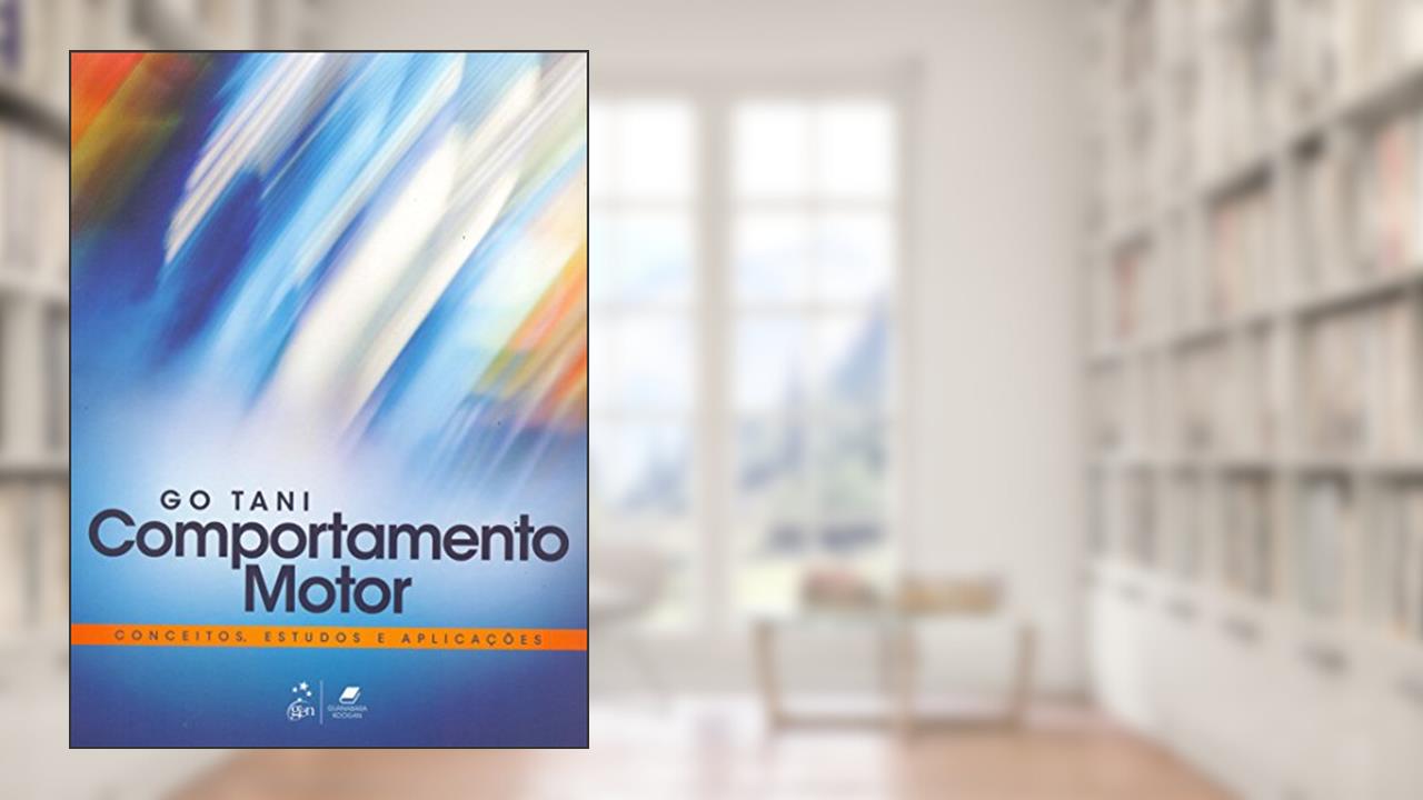 Capa de Comportamento Motor - Conceitos, Estudos e Aplicações, do autor Guanabara Koogan