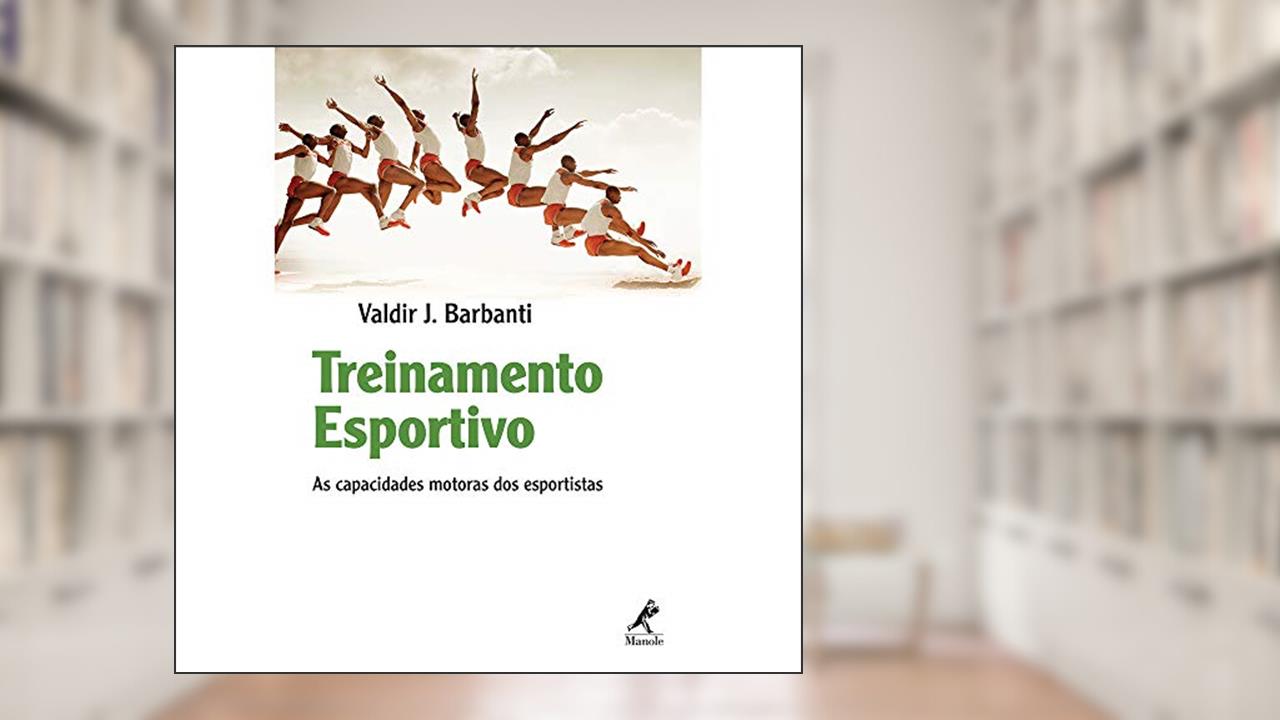 Capa de Treinamento esportivo: As Capacidades Motoras dos Esportistas, do autor Valdir J. Barbanti