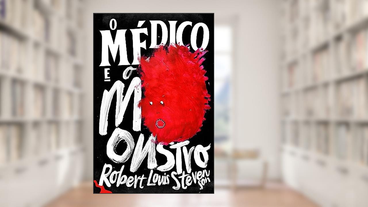 Capa de O Médico e o Monstro, do autor Robert Louis Stevenson