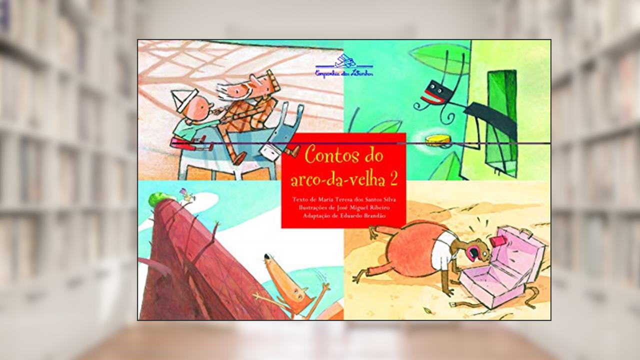 Capa de Contos do arco-da-velha, 2, do autor Maria Teresa dos Santos Silva