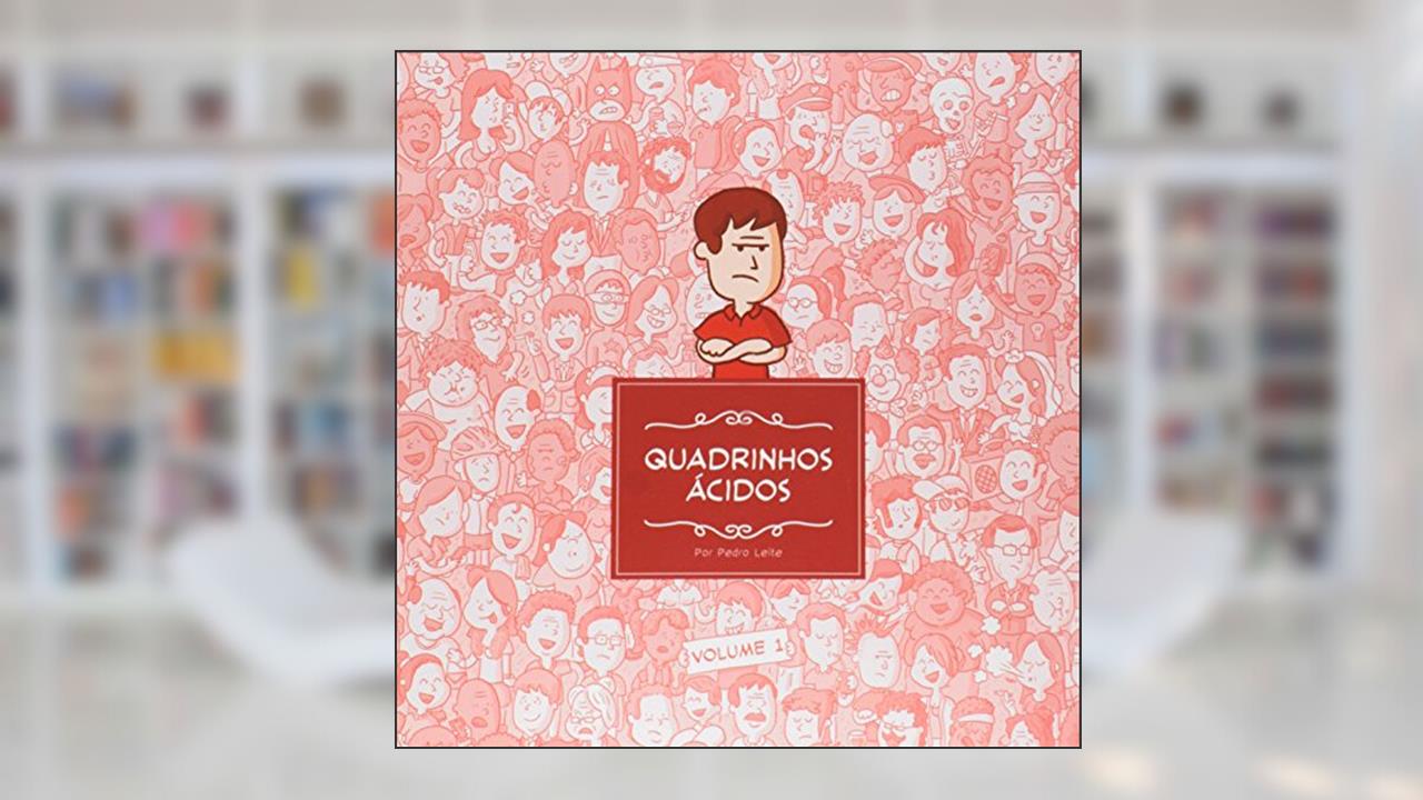 Capa de Quadrinhos Ácidos, do autor Pedro Leite