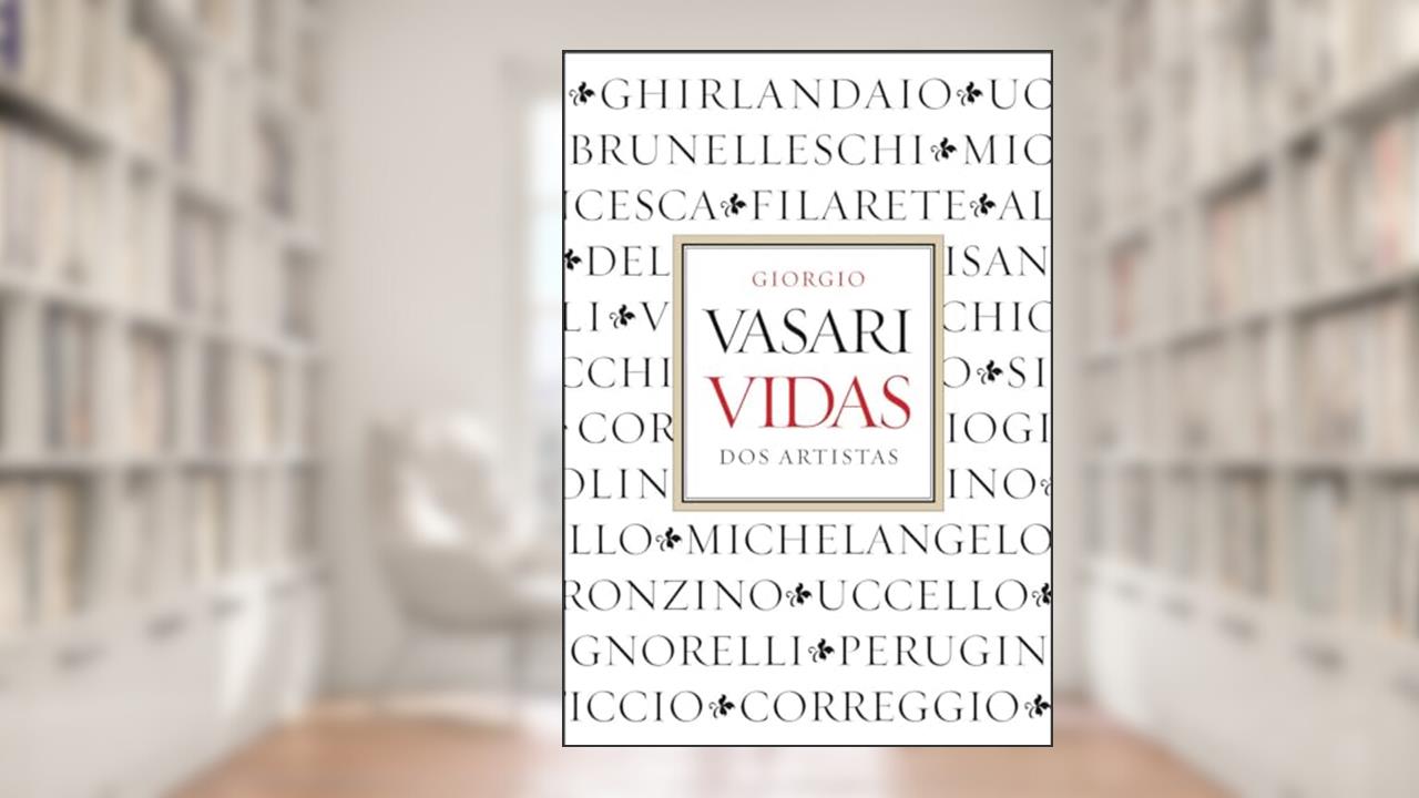 Capa de Vidas dos artistas, do autor Giorgio Vasari
