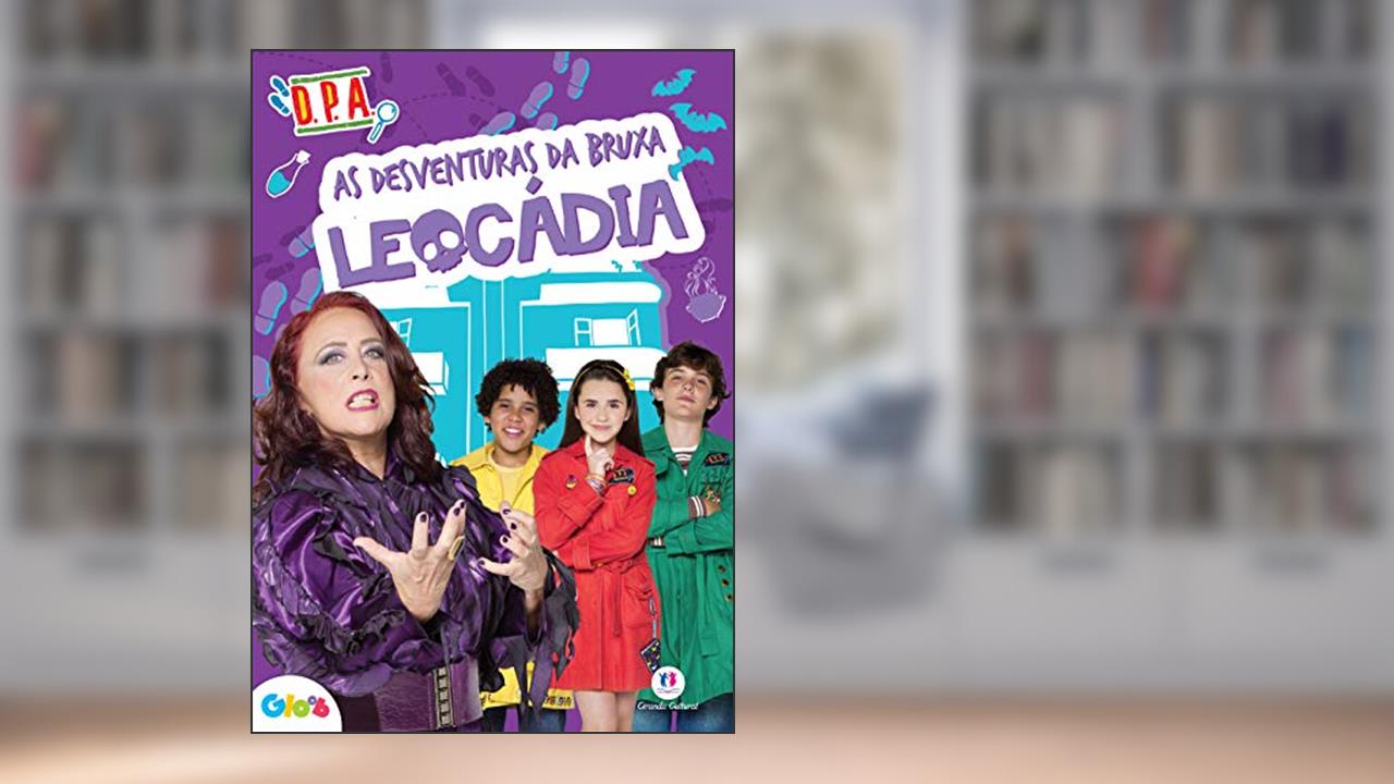 Capa de Detetives do Prédio Azul - As desventuras da bruxa Leocádia, do autor Ciranda Cultural