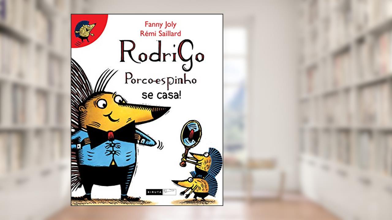 Capa de Rodrigo porco-espinho se casa!: 2, do autor Fanny Joly