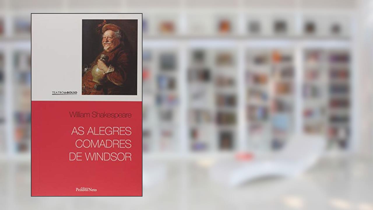 Capa de As alegres comadres de Windsor: 7, do autor William Shakespeare