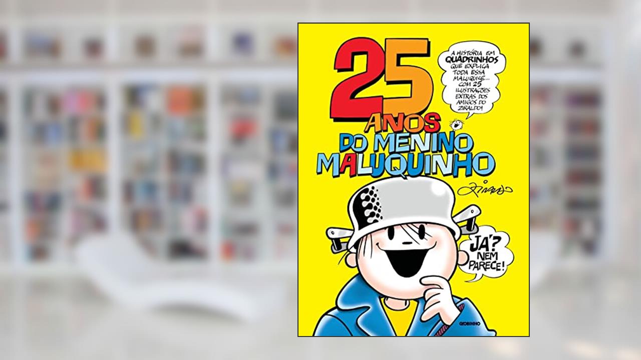Capa de 25 anos do Menino Maluquinho, do autor Ziraldo Alves Pinto