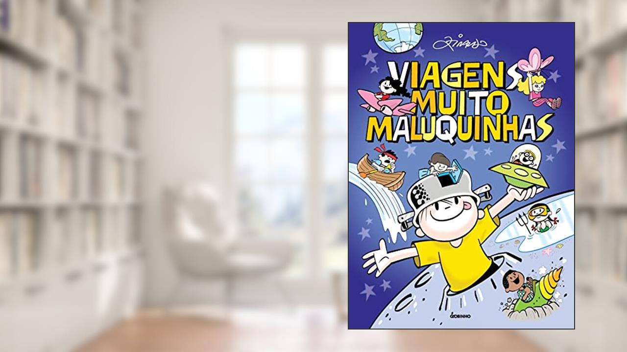 Capa de Viagens muito maluquinhas, do autor Ziraldo