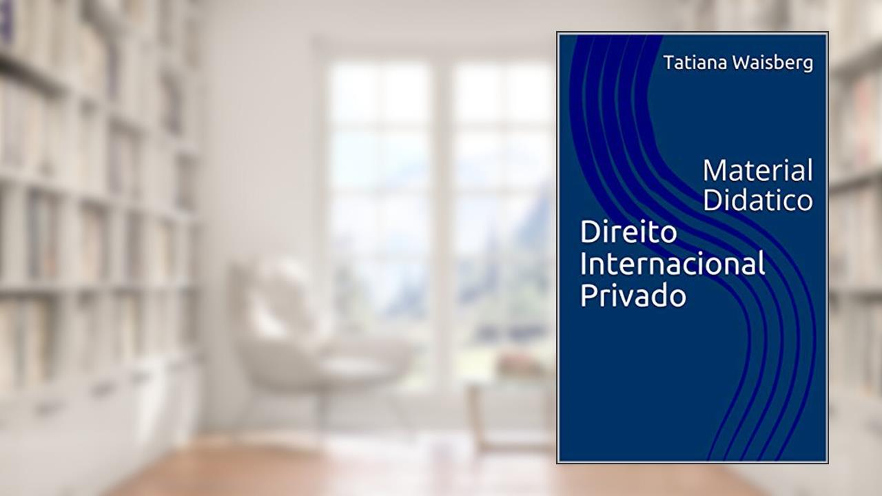 Capa de Direito Internacional Privado: Material Didatico, do autor Tatiana Waisberg