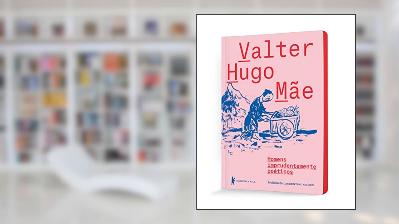 Capa de Homens imprudentemente poéticos, do autor Valter Hugo Mãe