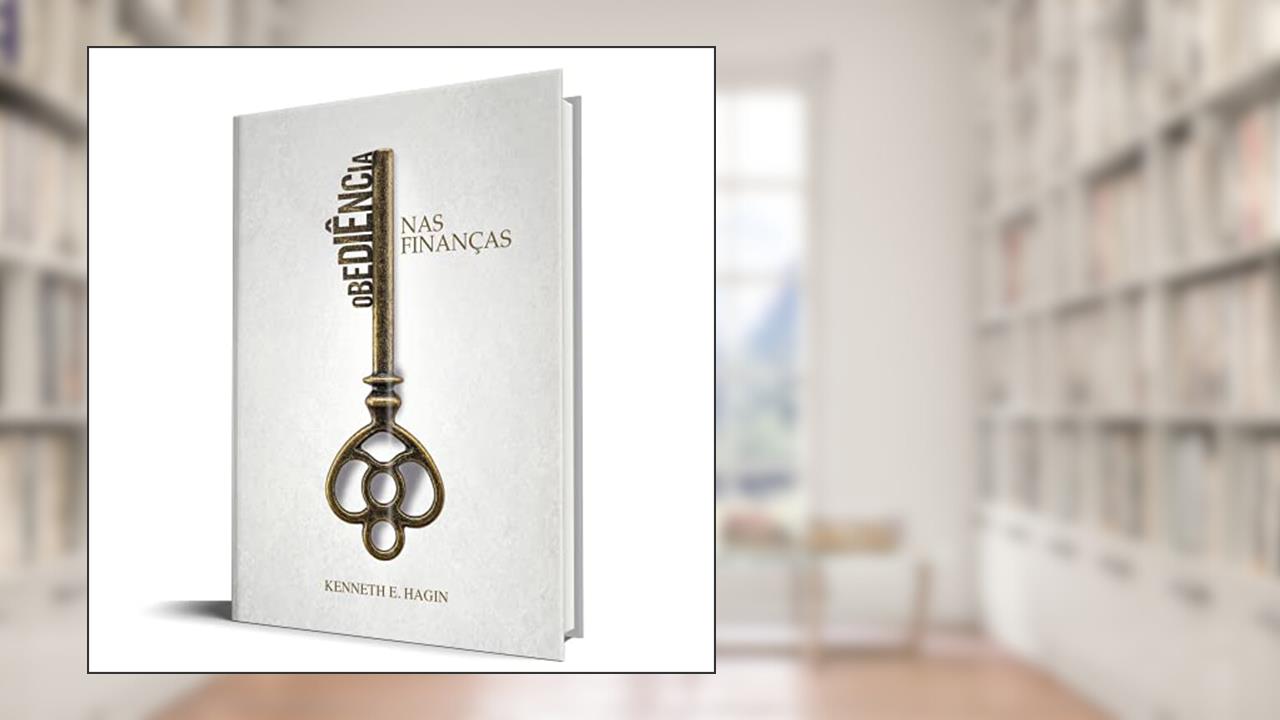 Capa de Obediência nas Finanças, do autor Kenneth E. Hagin