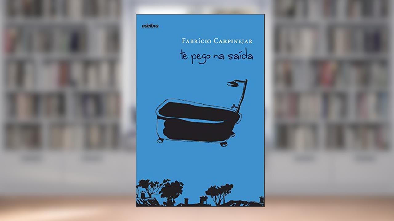 Capa de Te pego na saída, do autor Fabrício Carpinejar