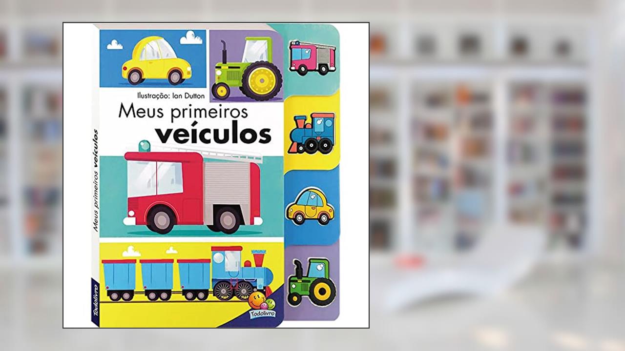 Capa de Abas de Silicone: Meus Primeiros Veículos, do autor Bookoli