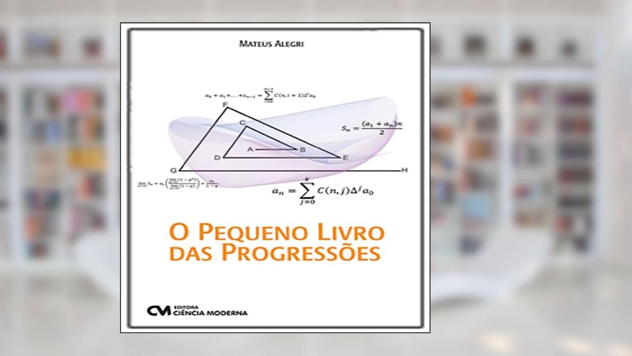 Capa de O Pequeno Livro das Progressões, do autor Mateus Alegri