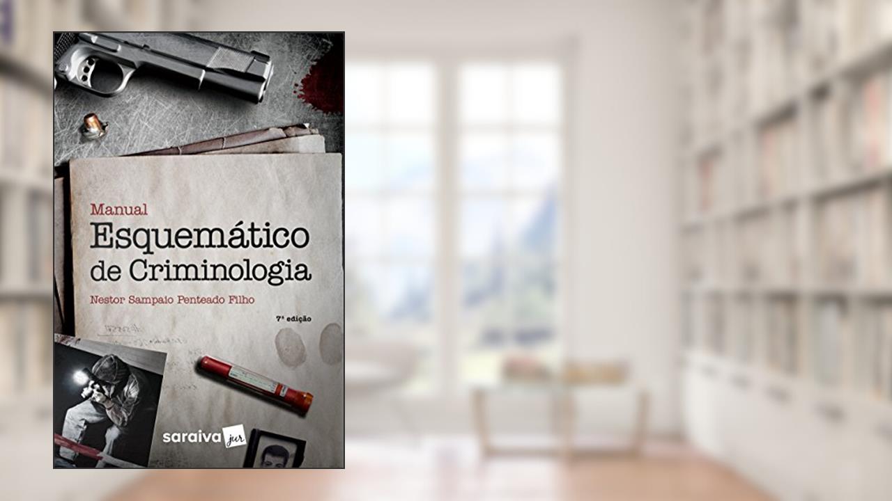 Capa de Manual Esquemático de Criminologia, do autor Nestor Sampaio Penteado Filho