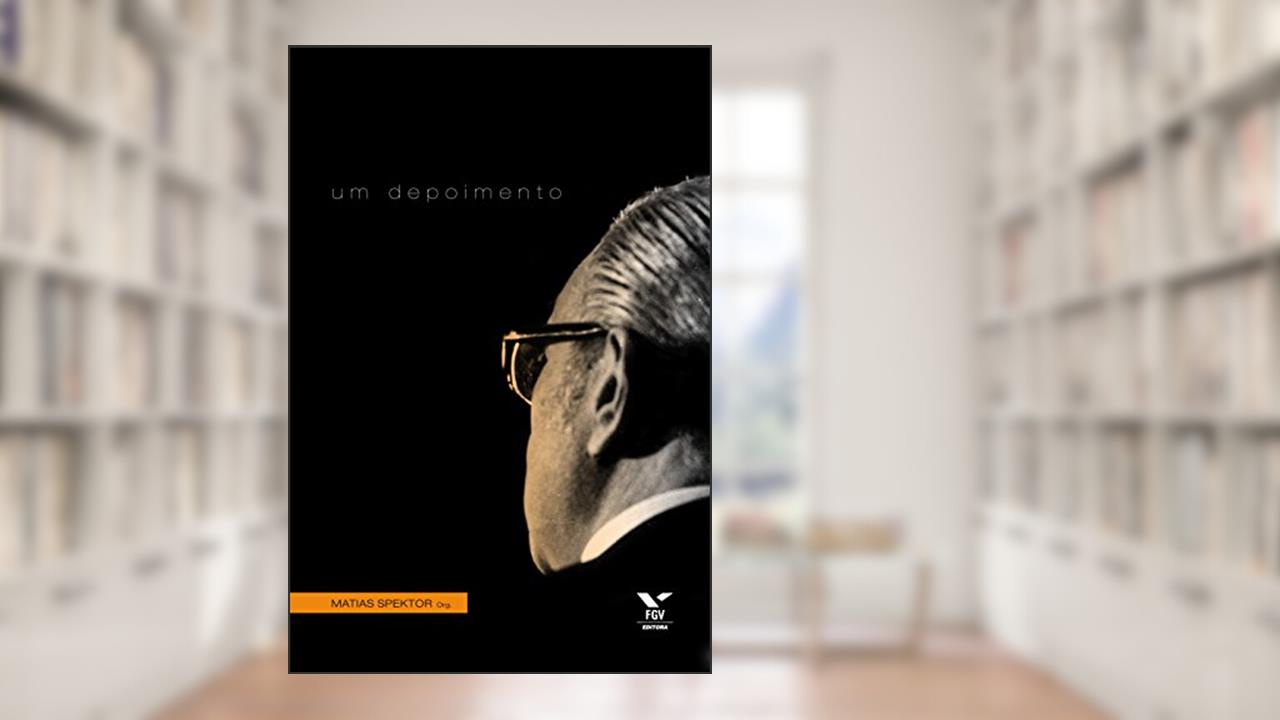 Capa de Azeredo da Silveira: um depoimento, do autor Matias Spektor