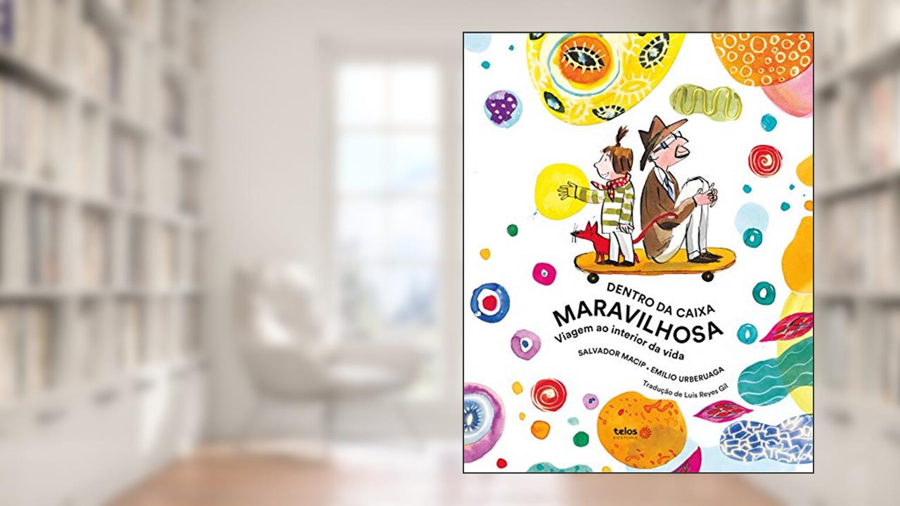 Capa de Dentro da caixa maravilhosa: Viagem ao interior da vida, do autor Salvador Macip