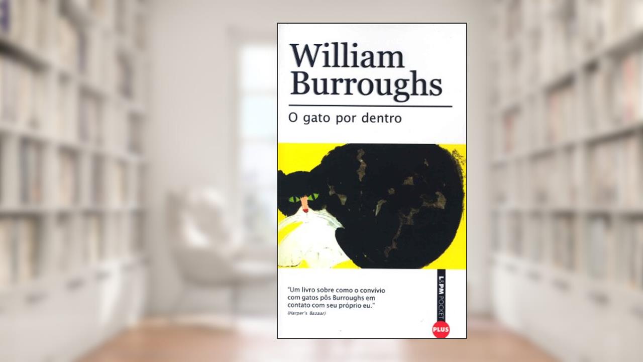 Capa de O Gato por Dentro, do autor William Burroughs