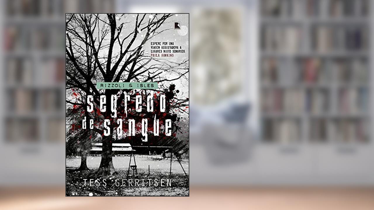 Capa de Segredo de sangue, do autor Tess Gerritsen