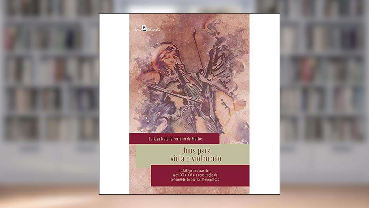 Capa de Duos Para Viola e Violoncelo, do autor Larissa Natália Ferreira De Mattos