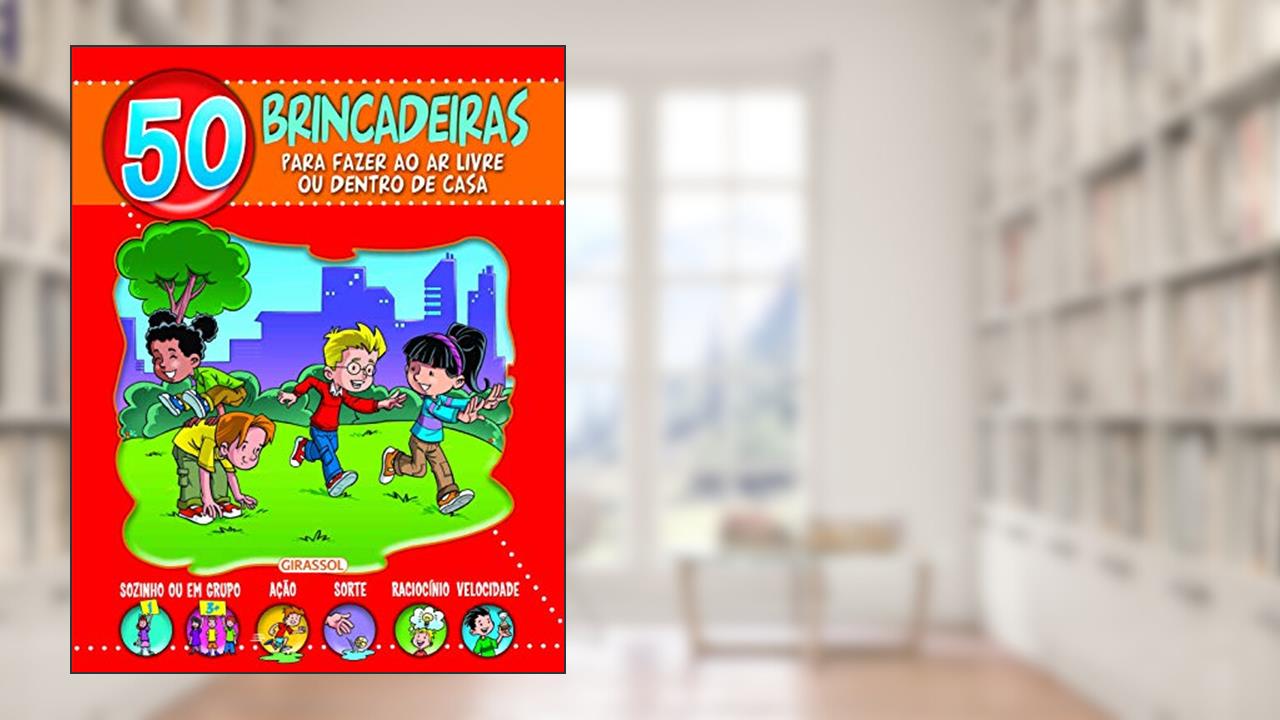 Capa de 50 Brincadeiras para Fazer ao Ar Livre ou Dentro de Casa, do autor Susaeta Ediciones - Espanha