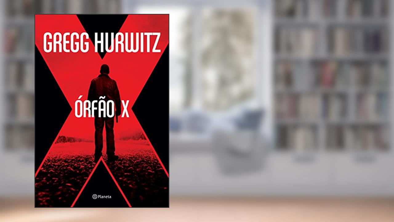 Capa de Órfão X, do autor Gregg Hurwitz