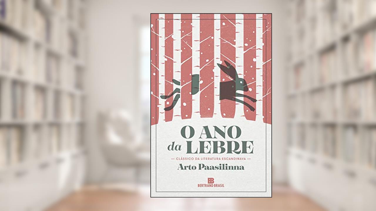 Capa de O ano da lebre, do autor Arto Paasilinna